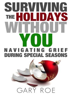 cover image of Surviving the Holidays Without You